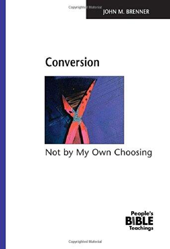 Conversion: Not by My Own Choosing