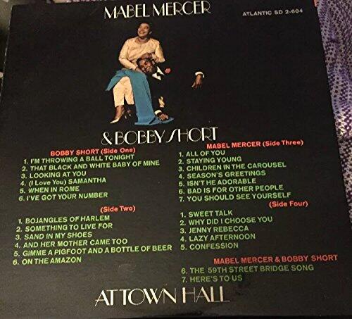 MABEL MERCER & BOBBY SHORT AT TOWN HALL - 2 RECORD SET - vinyl lp. I'M THROWING A BALL TONINGT - THAT BLACK AND WHITE BABY OF MINE - LOOKING AT YOU - (I LOVE YOU) SAMANTHA - WHEN IN ROME, AND OTHERS.