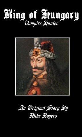 King of Hungary: Vampire Hunter