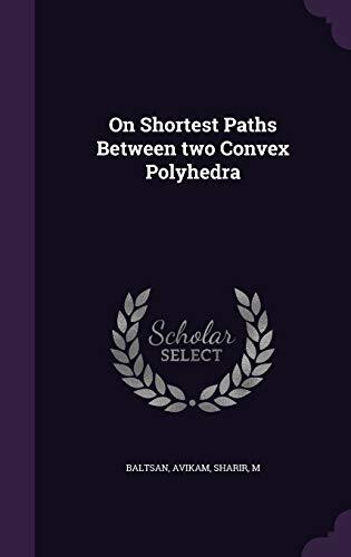 On Shortest Paths Between two Convex Polyhedra