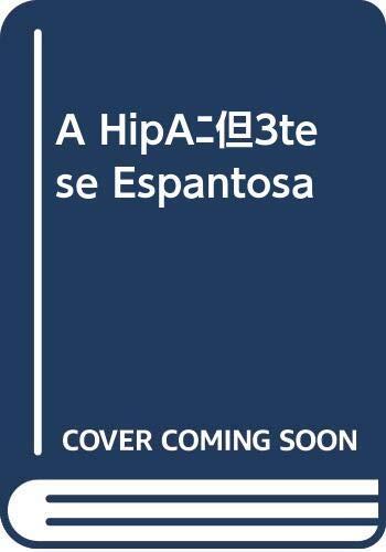 A Hipótese Espantosa