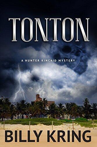 Tonton: A Hunter Kincaid Mystery