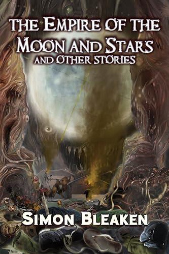 The Empire of the Moon and Stars and Other Stories