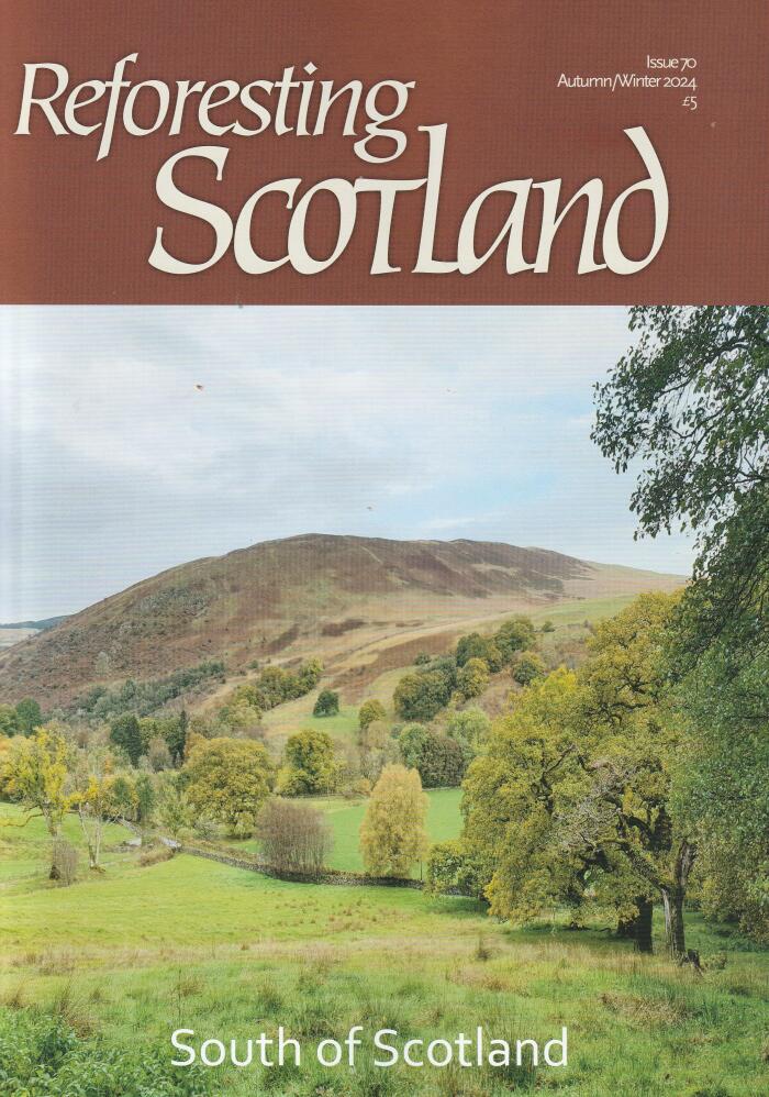 Reforesting Scotland 70: Autumn/Winter 2024