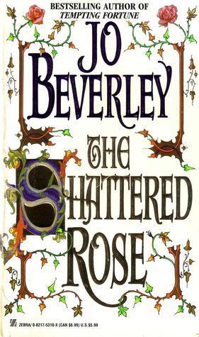 The Shattered Rose