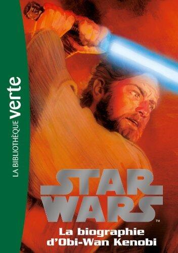 Star Wars : La Biographie d'Obi-Wan Kenobi