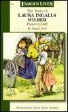 The Story of Laura Ingalls Wilder: Pioneer Girl