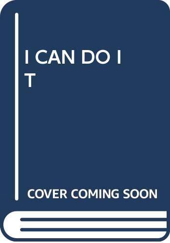 I Can Do It