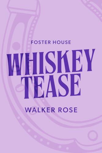 Whiskey Tease