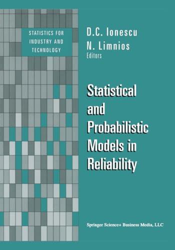 Statistical and Probabilistic Models in Reliability