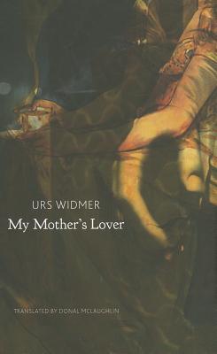 My Mother's Lover