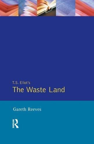 T. S. Eliot's The Waste Land