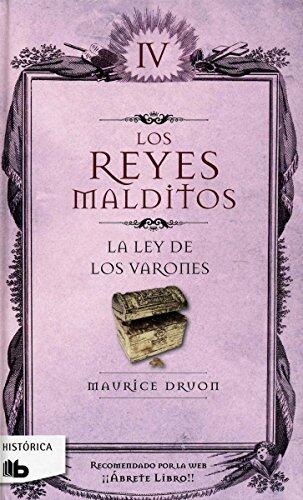 La ley de los varones / The Law of Men (Reyes Malditos / Cursed Kings)