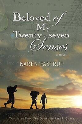 Beloved of My Twenty-seven Senses
