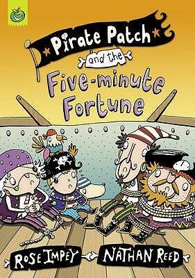 Pirate Patch: Pirate Patch and the Five-minute Fortune
