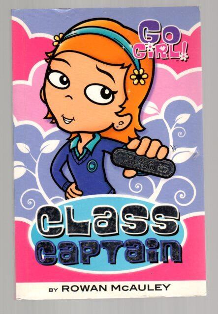 Go Girl: Class Captain