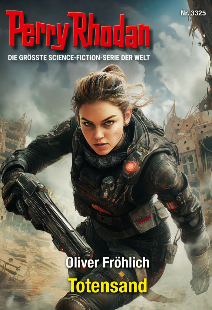 Perry Rhodan 3325: Totensand: Perry Rhodan-Zyklus "Phoenix" (Perry Rhodan-Erstauflage)