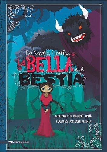 La Bella y La Bestia: La Novela Gráfica
