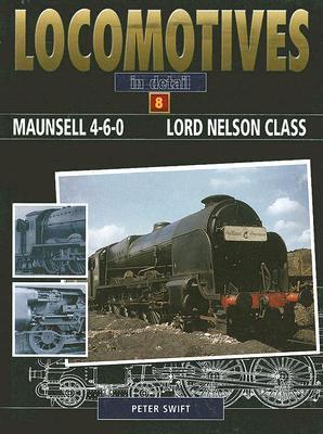 Maunsell 4-6-0 Lord Nelson Class