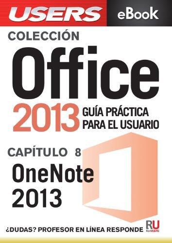 Office 2013: OneNote 2013 (Colección Office 2013 nº 8)
