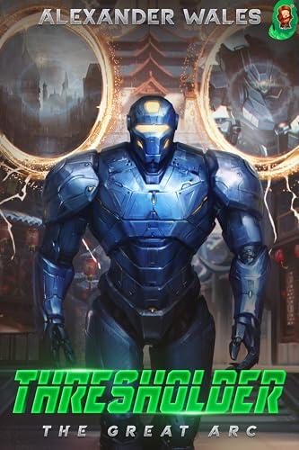 Thresholder: The Great Arc