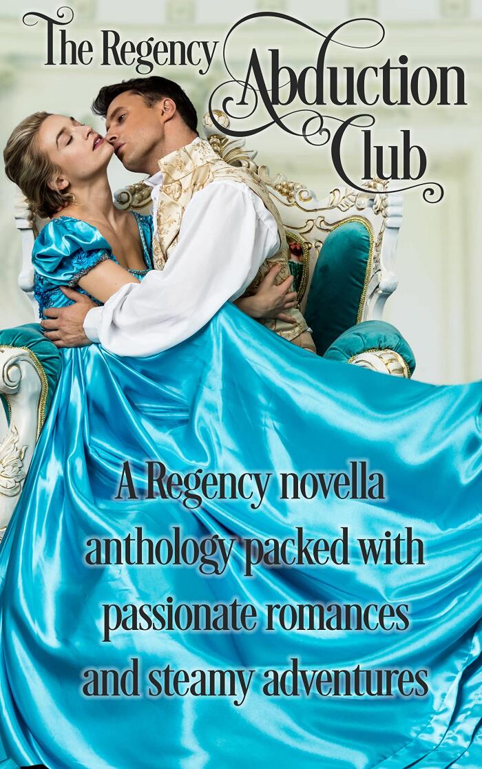 The Regency Abduction Club