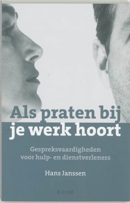 Als Praten Bij Je Werk Hoort