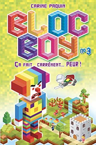 Bloc Boy V 03 Ca Fait Carrément... Peur!
