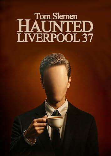Haunted Liverpool 37