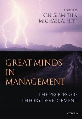 Great Minds in Management: The Process of Theory Development