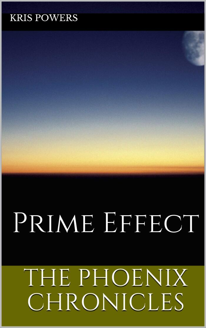 The Phoenix Chronicles: Prime Effect