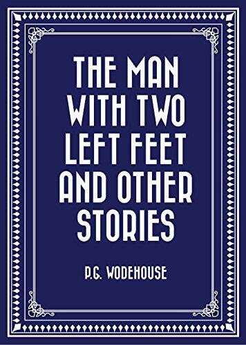 The Man With Two Left Feet And Other Stories