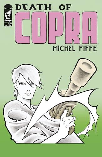 Death Of Copra #1