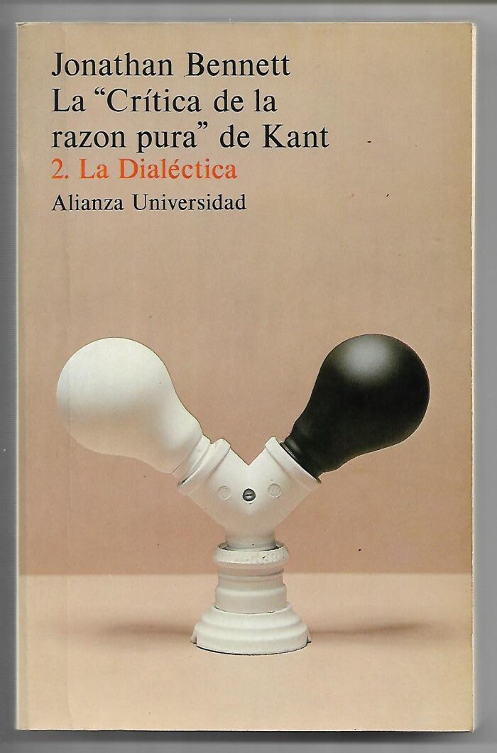 Critica de la Razon Pura de Kant 2 La Dialectica