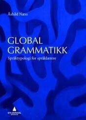 Global grammatikk. Språktypologi for språklærere