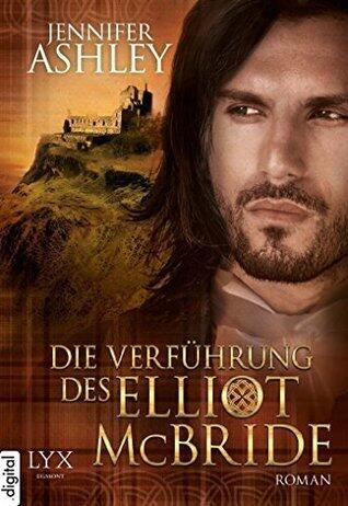 Die Verführung des Elliot McBride (Mackenzies 4)