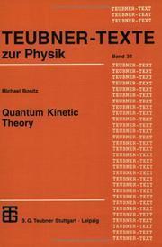 Quantum Kinetic Theory
