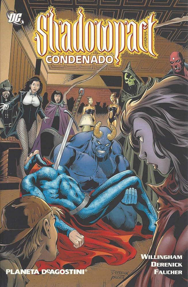 Shadowpact nº 2: Condenado