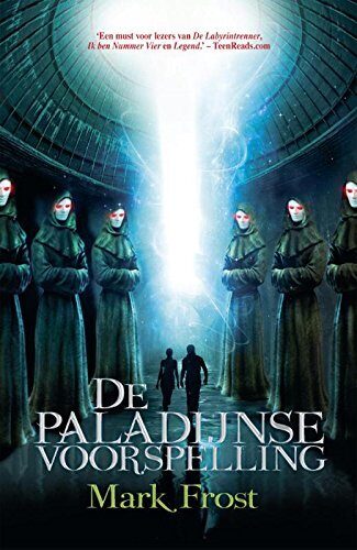 de Paledijnse voorspelling (De Paladijnse voorspelling)