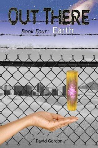 Out There - Book Four: Earth