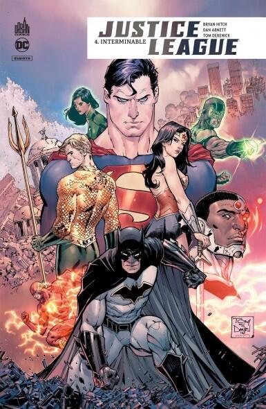 Justice League Rebirth Tome 4: Interminable