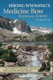 Hiking Wyoming's Medicine Bow National Forest