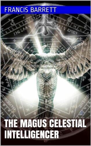 The Magus Celestial Intelligencer