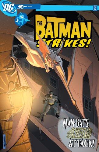 The Batman Strikes! #10: Man-Bat's Sneak Attack!