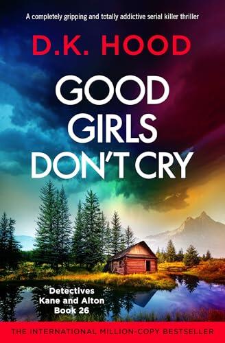 Good Girls Don't Cry
