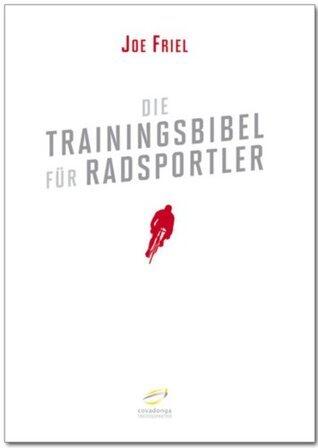 Die Trainingsbibel für Radsportler