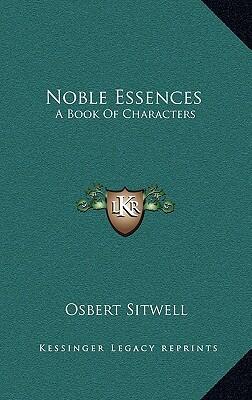 Noble Essences: A Book of Characters
