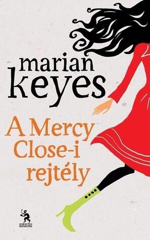A Mercy Close-i rejtély