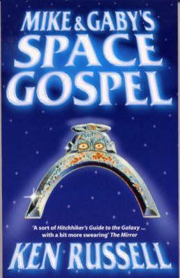 Mike and Gabys Space Gospel