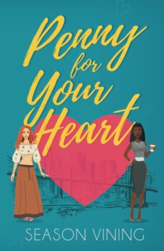 Penny For Your Heart